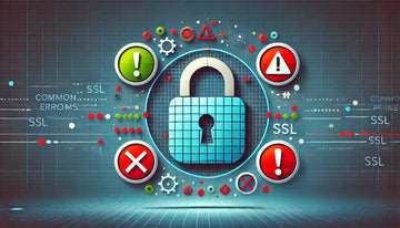 Common Errors in Configuring SSL: How to Avoid Problems when Implementing a SSL Certificate