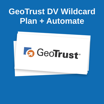 GeoTrust DV Wildcard Plan + Automate